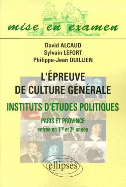 �preuve de culture g�n�rale IEP (Paris et Province) (L')