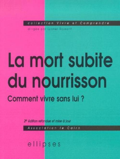 mort subite du nourrisson (La) - 2e �dition