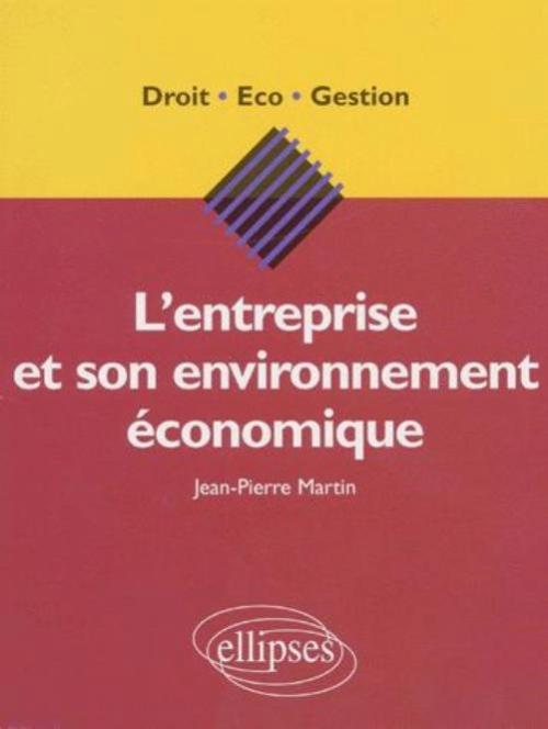 L'entreprise et son environnement �conomique