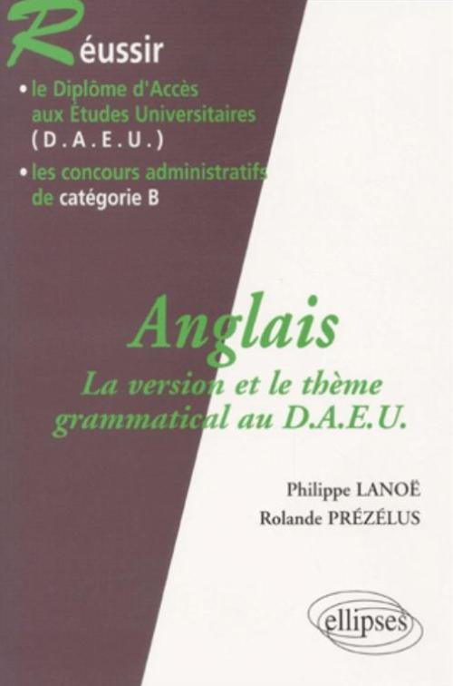 Anglais - La version et le th�me grammatical