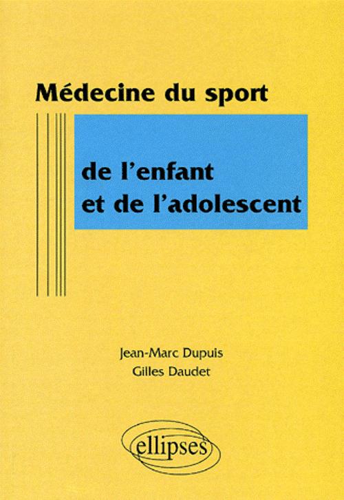 M�decine du sport de l'enfant et de l'adolescent