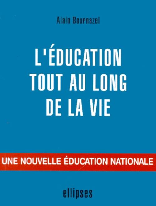 L'�ducation tout au long de la vie