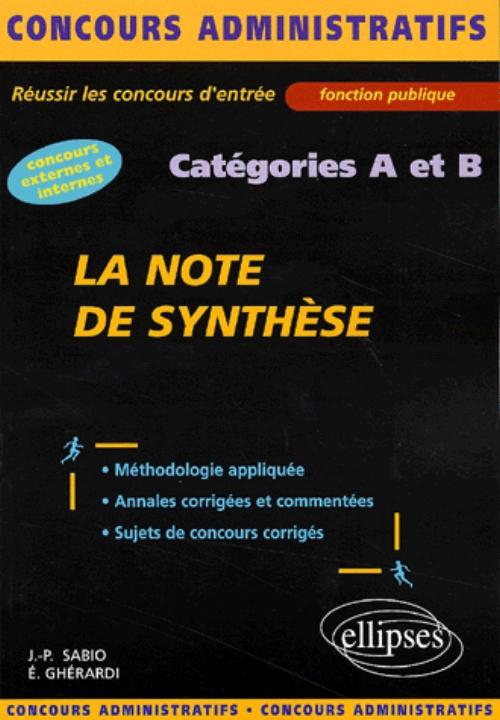 note de synth�se (La) - cat�gories A et B