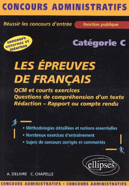 Les �preuves de fran�ais - cat�gorie C