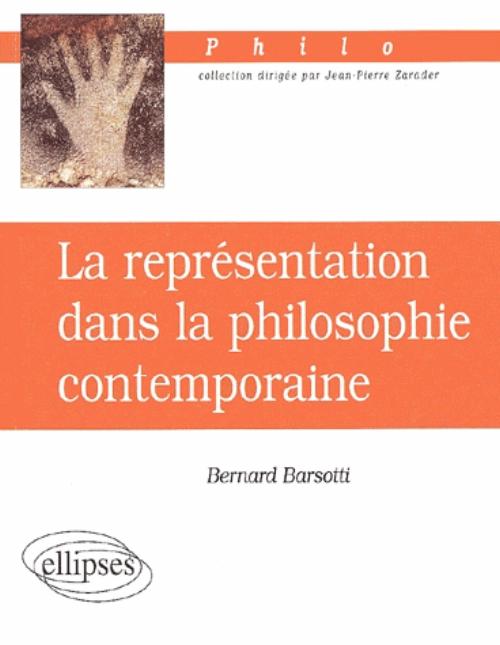 repr�sentation dans la philosophie contemporaine (La)