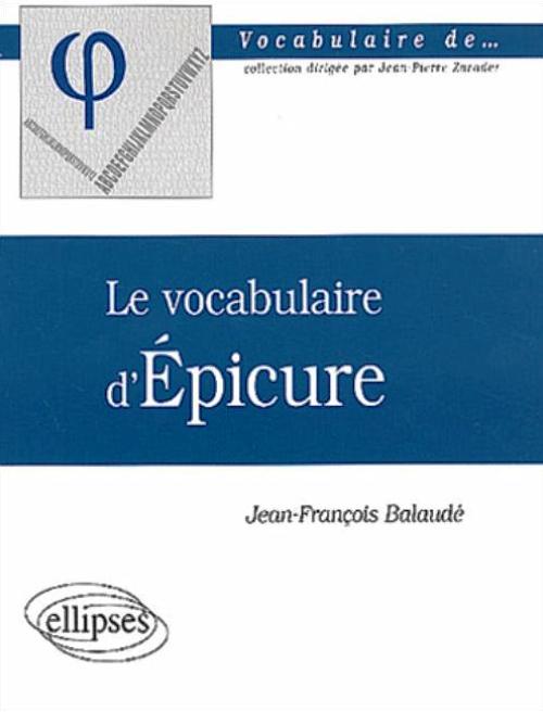vocabulaire d'�picure (Le)