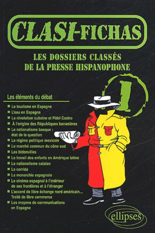 Clasi Fichas 1 - Les dossiers class�s de la presse hispanophone