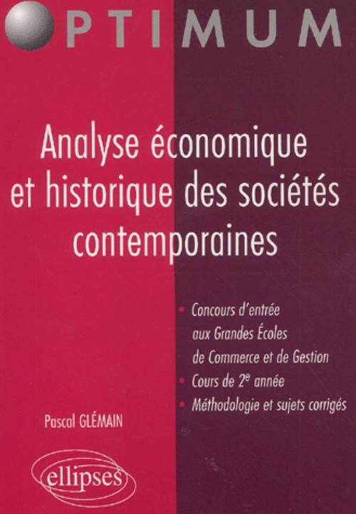 Analyse �conomique et historique des soci�t�s contemporaines