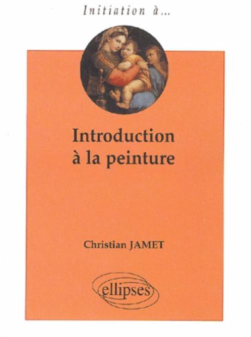 Introduction � la peinture