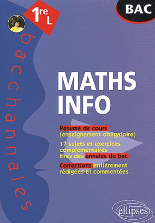 Math�matiques-Informatique - Premi�re L - Enseignement obligatoire