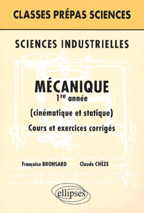 Sciences industrielles - M�canique 1re ann�e