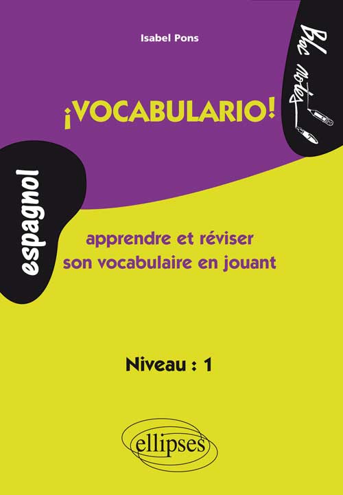 � Vocabulario ! Apprendre et r�viser son vocabulaire en jouant (espagnol)