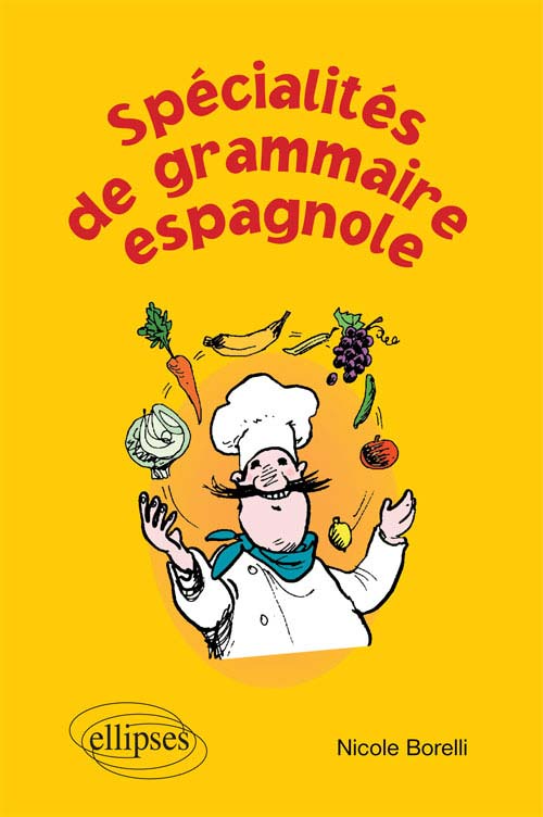 Sp�cialit�s de la grammaire espagnole