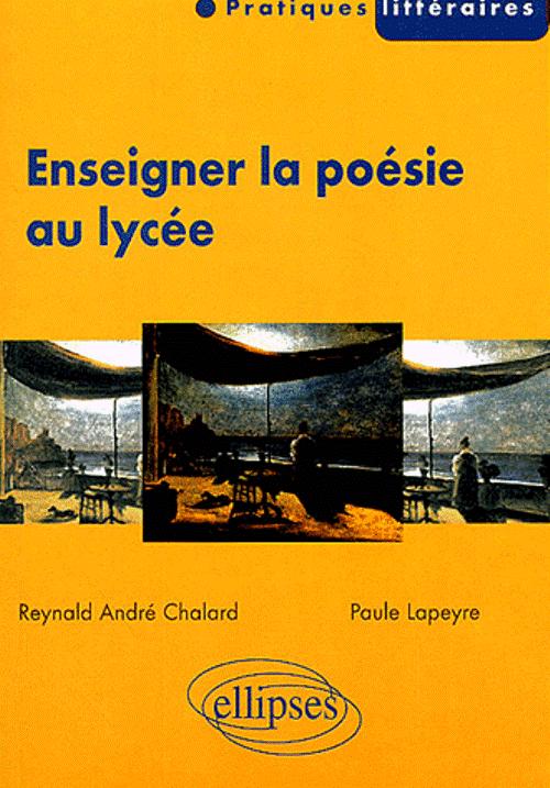 Enseigner la po�sie au lyc�e
