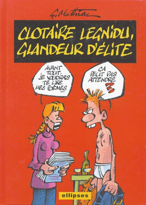 Clotaire Legnidu, glandeur d'�lite