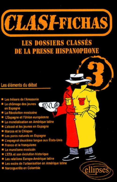 Clasi-Fichas n� 3 - Les dossiers class�s de la presse hispanophone