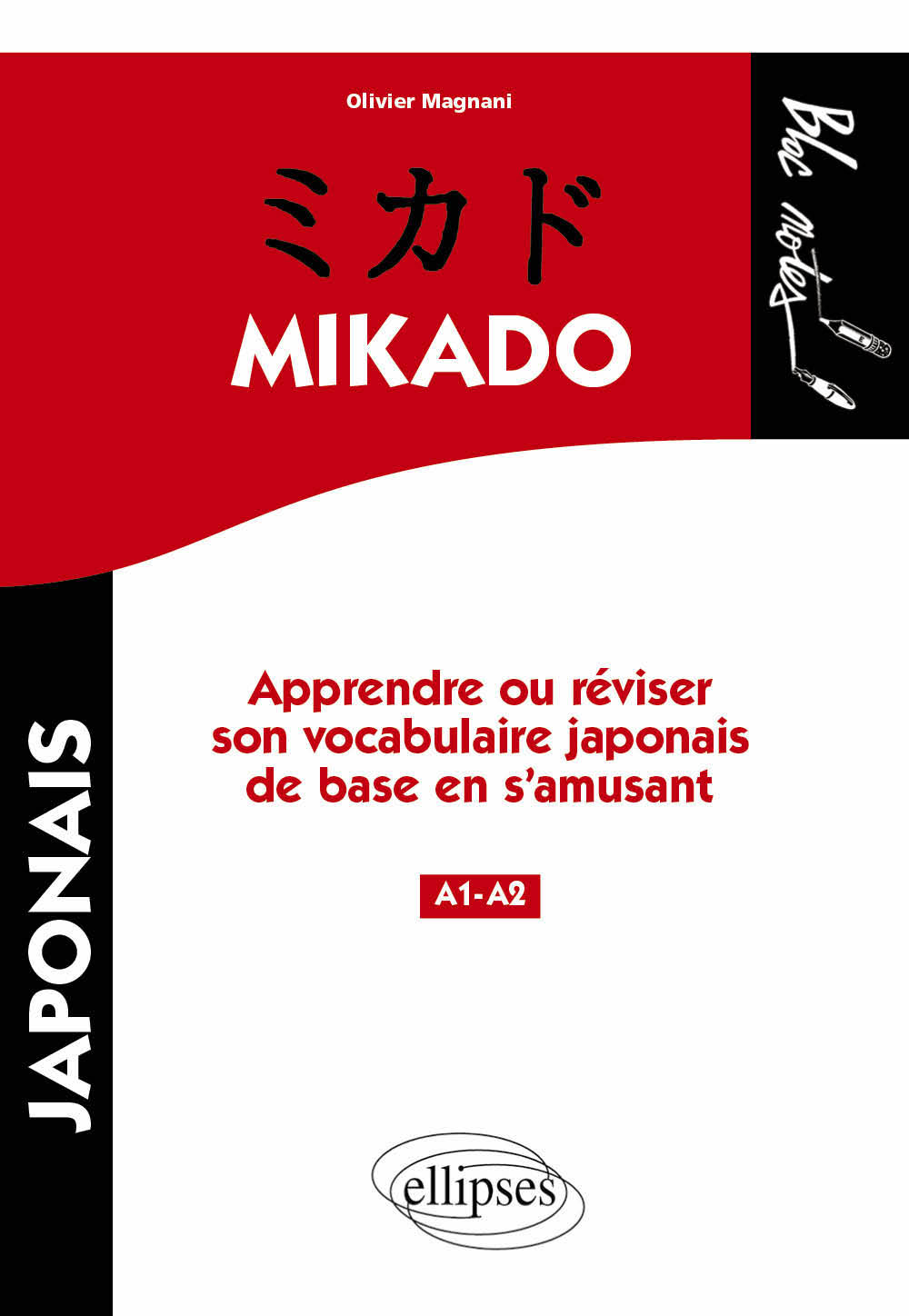 Mikado, Apprendre ou r�viser le vocabulaire japonais de base en s'amusant - Niveau 1