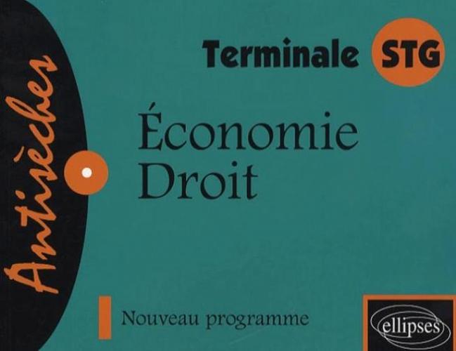 �conomie - Droit - Terminale STG