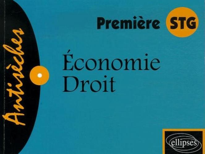 �conomie - Droit - Premi�re STG