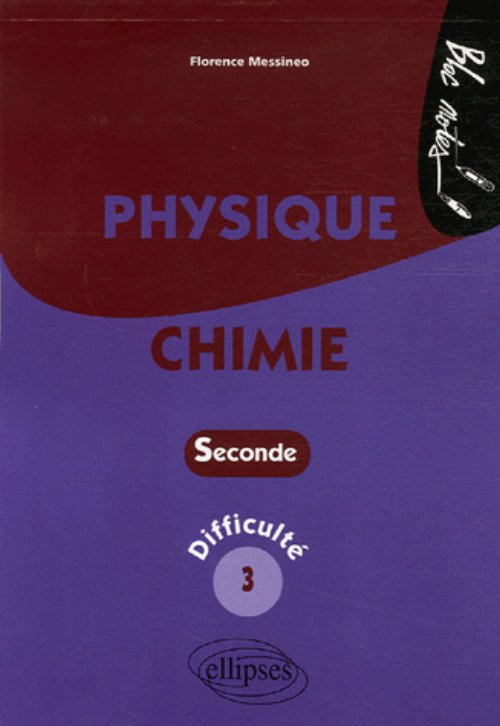 Physique-Chimie - Seconde - Difficult� 3