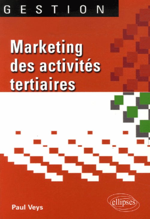 Marketing des activit�s tertiaires