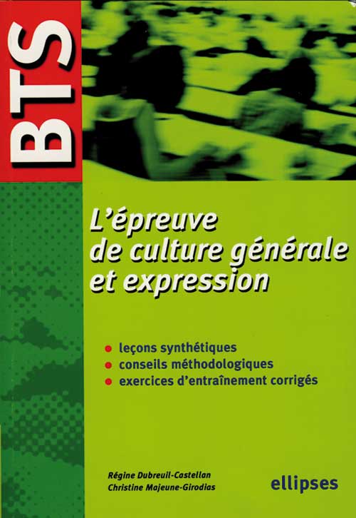 BTS - L'�preuve de culture g�n�rale et expression