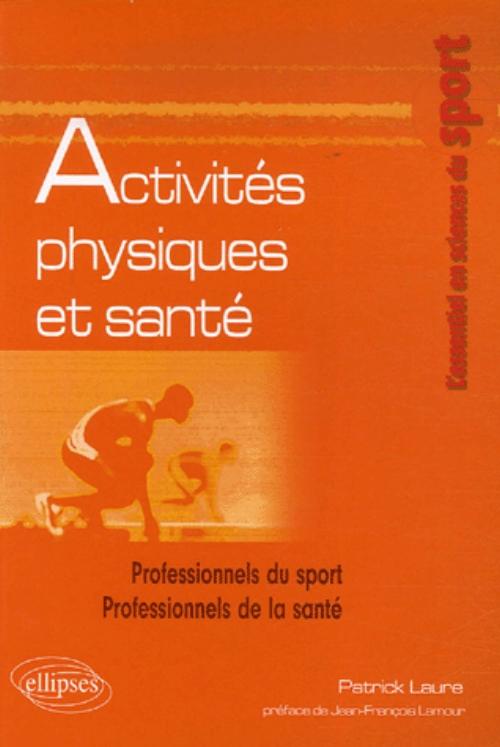 Activit�s physiques et sant�