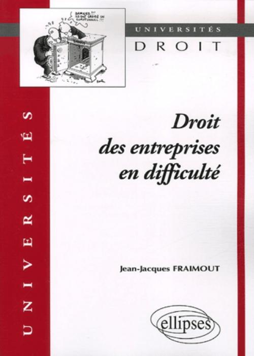 Droit des entreprises en difficult�