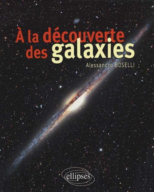 A la d�couverte des galaxies