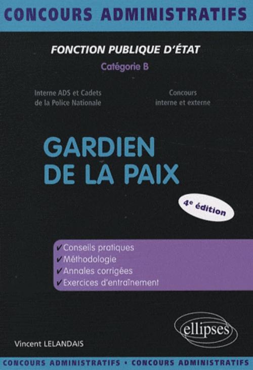 Gardien de la  paix - 4e �dition