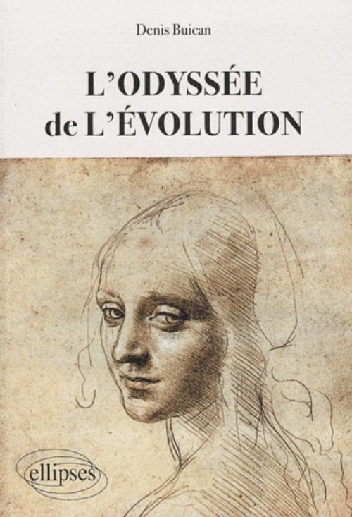 L'Odyss�e de l'�volution