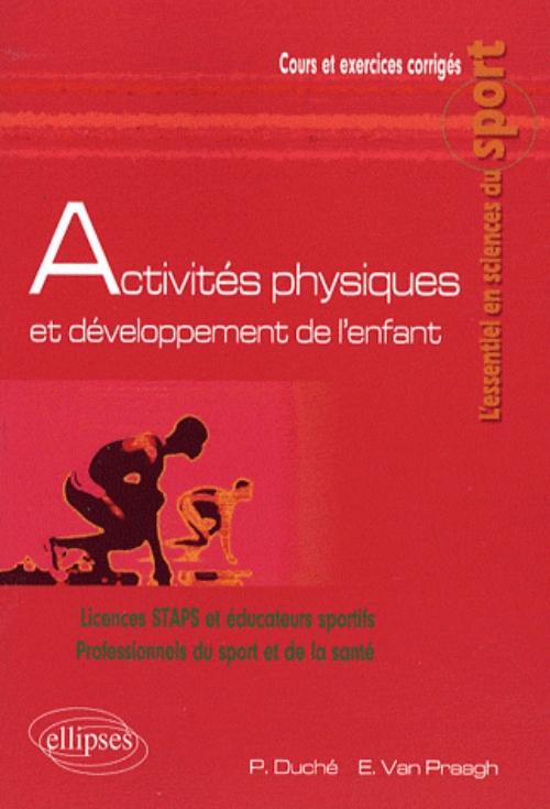 Activit�s physiques et d�veloppement de l'enfant