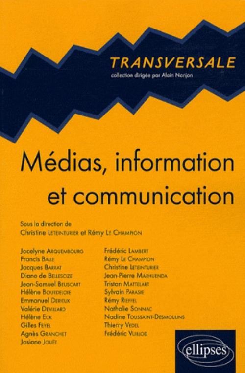 M�dias, information et communication