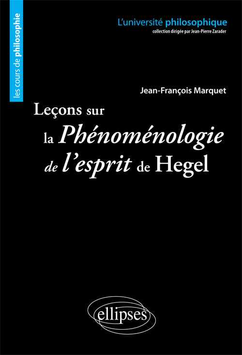 Le�ons sur la Ph�nom�nologie de l'esprit de Hegel. Nouvelle �dition