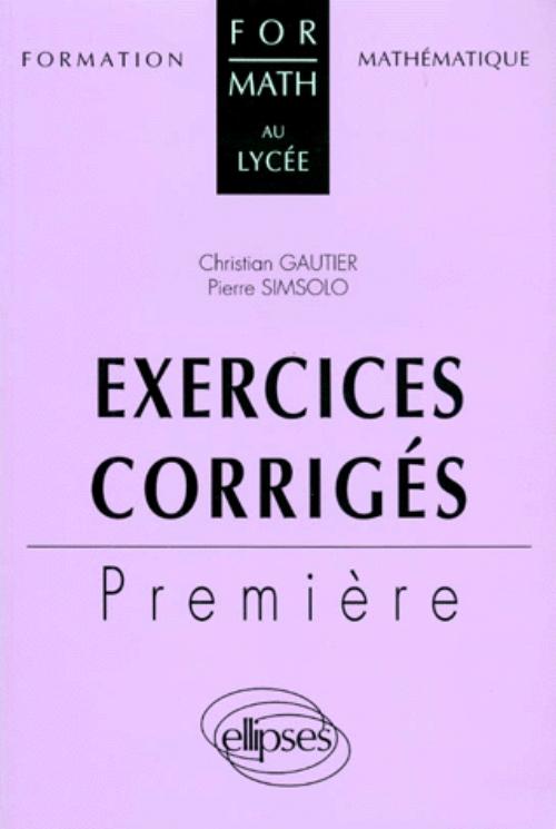 Exercices corrig�s - Premi�re