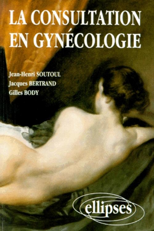 consultation en gyn�cologie (La)