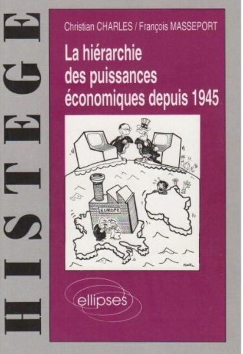 La hi�rarchie des puissances �conomiques depuis 1945