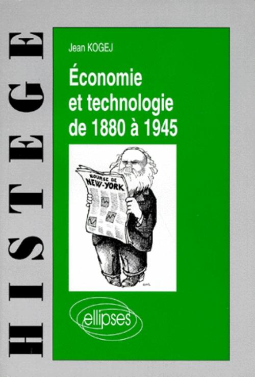 �conomie et technologie de 1880 � 1945