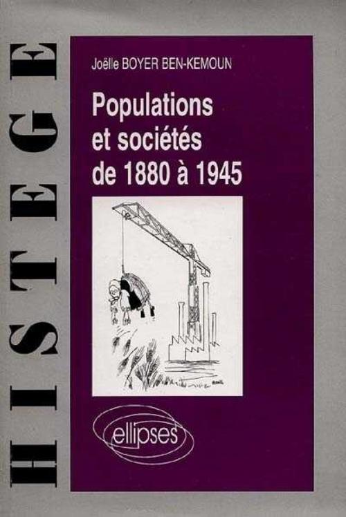 Populations et soci�t�s de 1880 � 1945