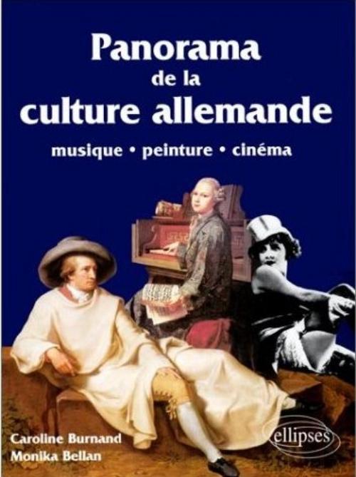 Panorama de la culture allemande, Peinture, musique, cin�ma