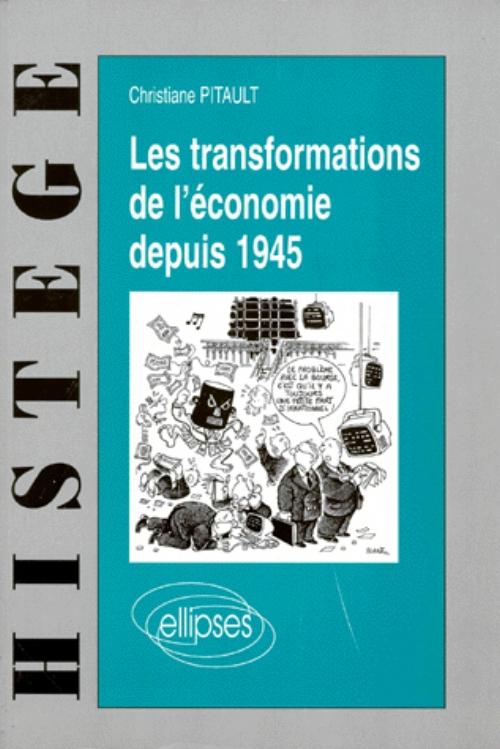 Les transformations de l'�conomie depuis 1945