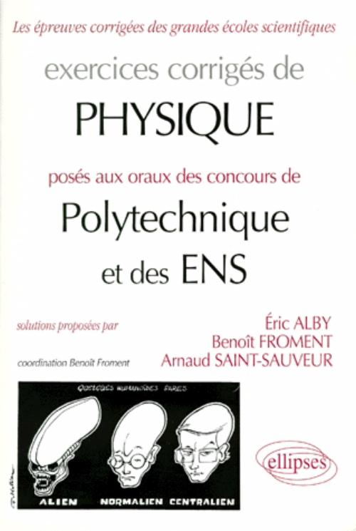 Physique Polytechnique / ENS 1993-1997 - Exercices corrig�s