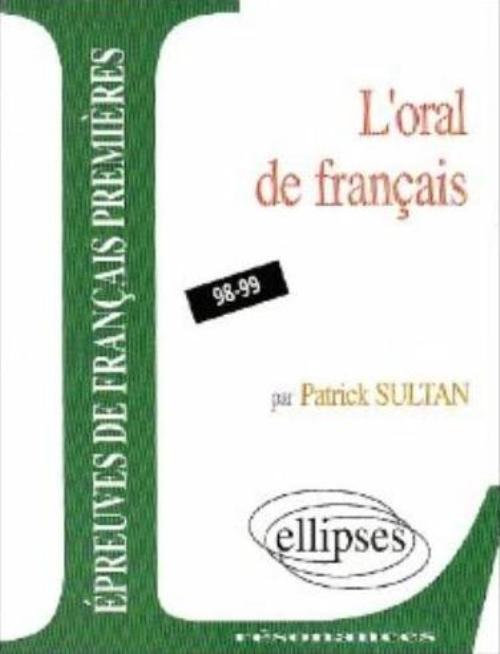 �preuves anticip�es de fran�ais - L'oral de fran�ais