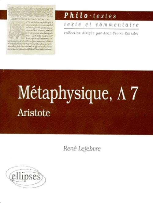 Aristote, M�taphysique, L 7