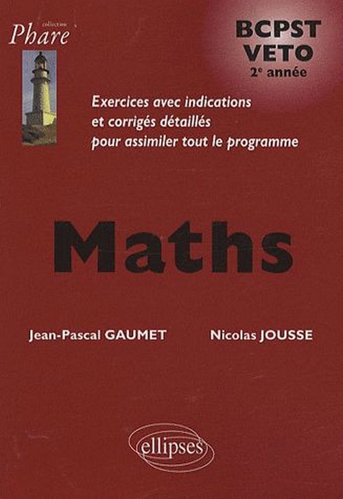 Math�matiques BCPST/Veto 2e ann�e - Exercices corrig�s
