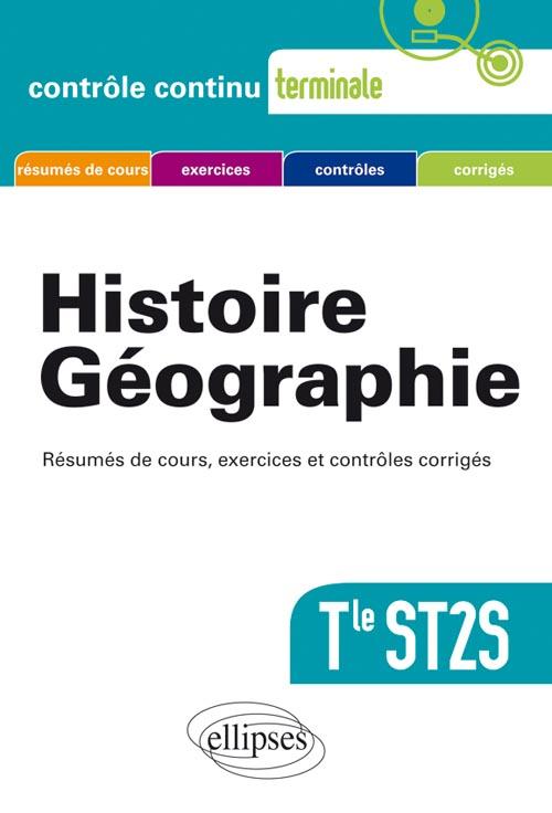 Histoire-G�ographie. Terminale ST2S