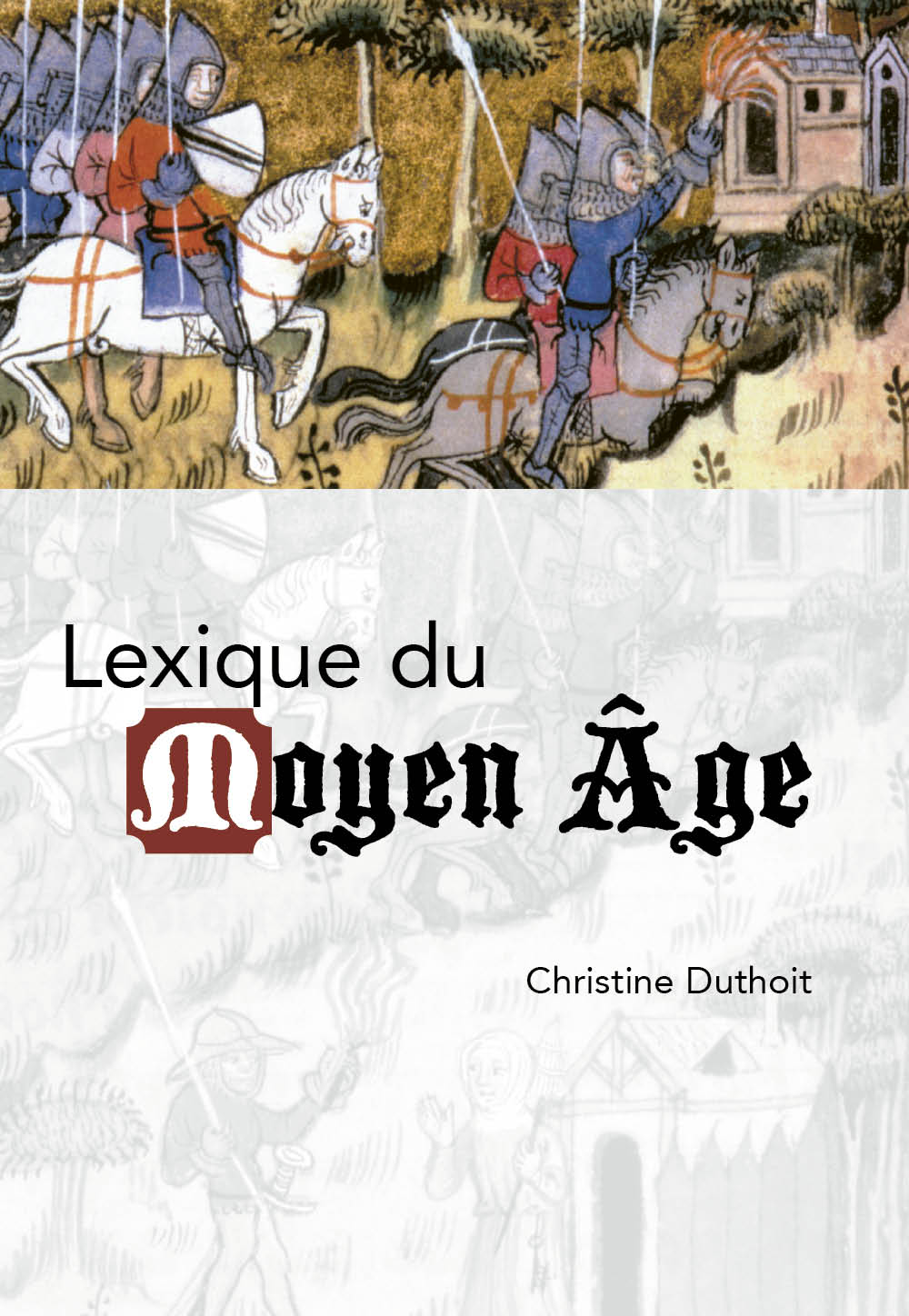 Lexique du Moyen �ge