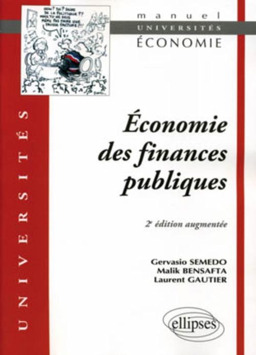 Economie des finances publiques - 2e �dition augment�e