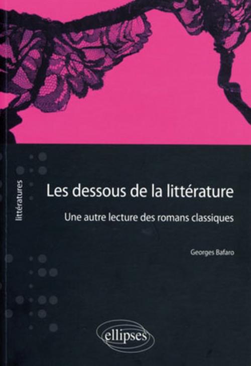 Les dessous de la litt�rature