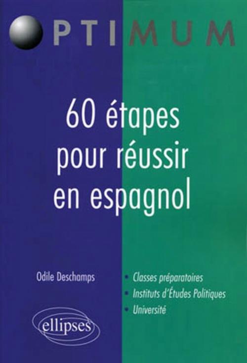 60 �tapes pour r�ussir en espagnol